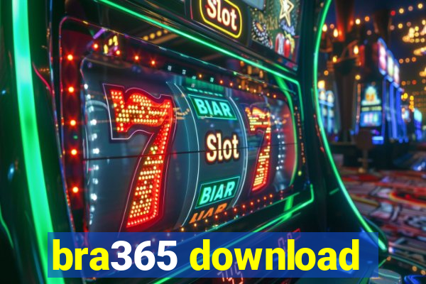 bra365 download